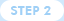 step2
